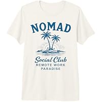 Paraíso del Trabajo Remoto Nomad Social Club Camiseta Premium