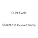 Quick Cable 504424-100 Covered Clamp