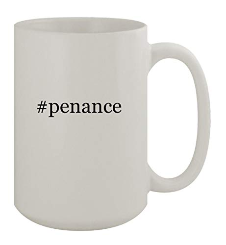 #penance - 15oz Ceramic White Coffee Mug, White
