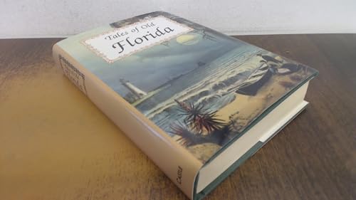 Tales of Old Florida