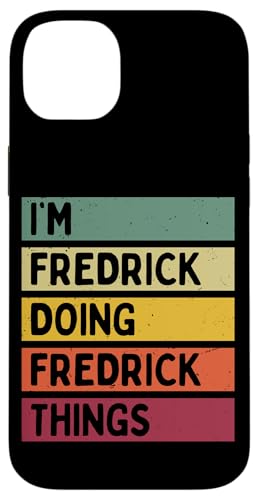 I'm Fredrick Doing Fredrick Things �ʔ������� �X�}�z�P�[�X iPhone 14 Plus �p