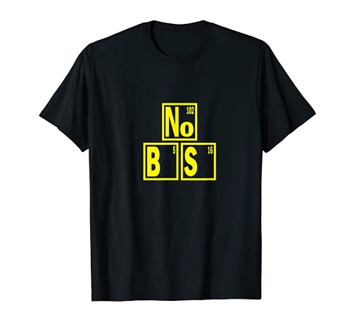 Periodic Table Chemistry Punny Joke Comedy Funny Nerd Pun T-Shirt