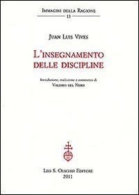 Juan Luis Vives - L'insegnamento delle discipline (2011)