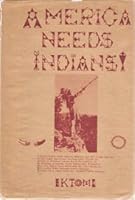 America Needs Indians! B000J537VK Book Cover