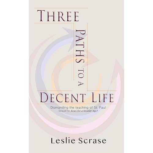 Three Paths to a Decent Life by Leslie Scrase episode artwork