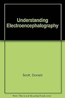 Understanding Electroencephalography 0715609106 Book Cover