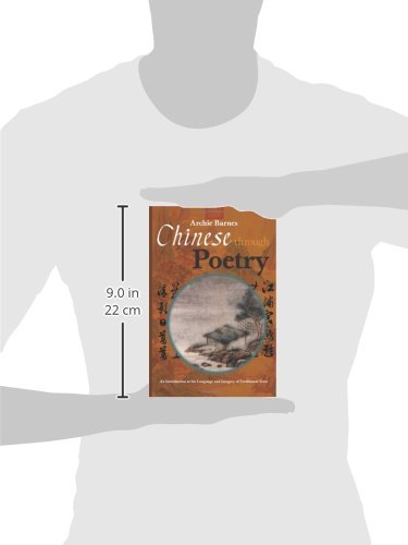 Chinese Through Poetry: An introduction to the language and imagery of traditional verse. - Image 2