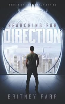 Searching for Direction: Book 2 of The Search Series