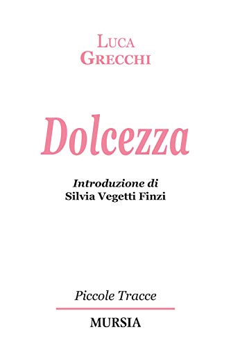  Dolcezza