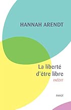 Download La liberté d'être libre : Les conditions et la signification de la révolution PDF