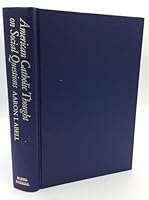 American Catholic Thought on Social Questions B000Z3BQZ0 Book Cover