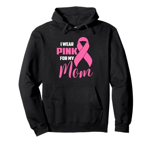 Concientización sobre el cáncer de mama Me pongo rosa para mi mamá mujeres niños Sudadera con Capucha