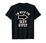 Couples Halloween Costume Shirts I'm With The Sexy Gypsy T-Shirt
