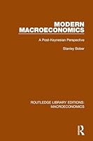 Modern Macroeconomics: A Post-Keynesian Perspective 1138936359 Book Cover