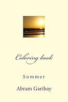 coloring book: summer 1511827890 Book Cover