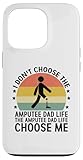Photo Gallery custodia per iphone 13 pro the amputee dad life choose me amputation survivor Photo Gallery custodia per iphone 13 pro the amputee dad life choose me amputation survivor