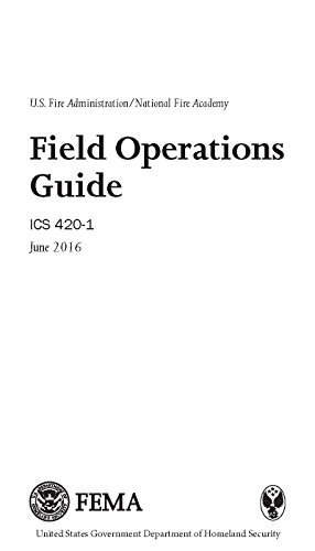 U.S. Fire Administration/National Fire Academy Field Operations Guide ...