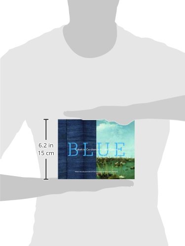 Blue: Cobalt to Cerulean in Art and Culture