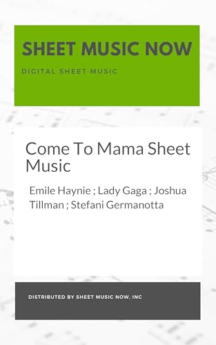 Come To Mama Sheet Music (English Edition)