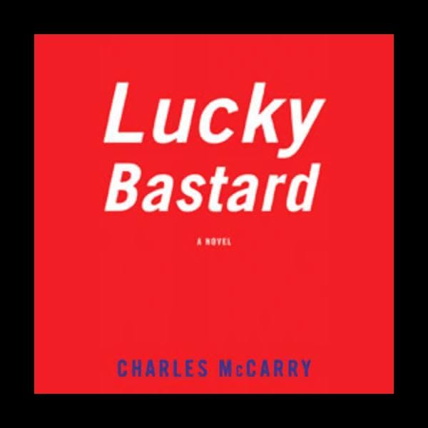 Cover art for Lucky Bastard