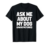 Funny Dog Shirt & Funny Dog T-Shirts