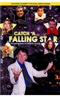 Paperback Catch a Falling Star: The Untold Story of Celebrity Secrets Book