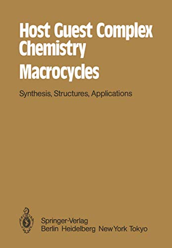 Host Guest Complex Chemistry Macrocycles: Synthesis, Structures, Applications view 2