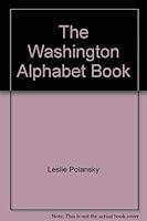 The Washington Alphabet Book 0914281011 Book Cover