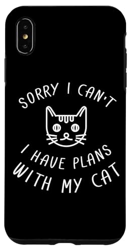 Sorry I Can'T I Have Plans With My Cat Kityy Lover Inrovert �X�}�z�P�[�X iPhone XS Max �p
