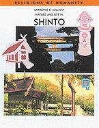 Religions Of Humanity- Nature And Rite In Shinto