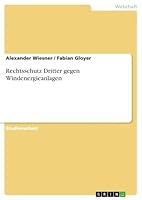 Rechtsschutz Dritter gegen Windenergieanlagen 3656882924 Book Cover