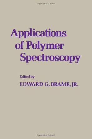 Application of Polymer Spectroscopy-Wow! eBook