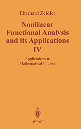 Télécharger NONLINEAR FUNCTIONAL ANALYSIS AND ITS APPLICATIONS T4 APPLICATIONS TO MATHEMATICAL PHYSICS PDF Ebook En Ligne