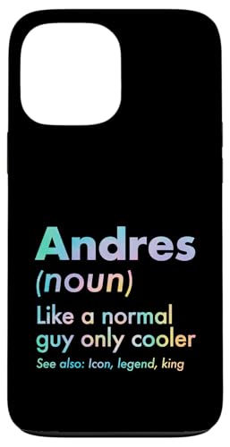 Andres Like A Normal Guy Only Cooler Legend King �t�@�[�X�g�l�[�� �X�}�z�P�[�X iPhone 13 Pro Max �p