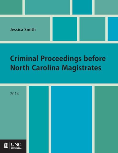 Criminal Proceedings before North Carolina Magistrates