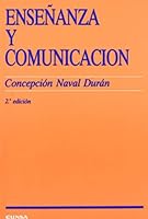Ensenanza y comunicacion (Ciencias de la educacion) (Spanish Edition) 843131334X Book Cover