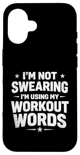 I'm Not Swear I'm Use My Workout Words - �s���e�B�X���D�� �X�}�z�P�[�X iPhone 16 �p