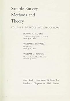 Hardcover Sample Survey Methods and Theory, Volume 1: Methods and Applications Book