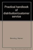 Practical handbook of distribution/customer service 0874080339 Book Cover