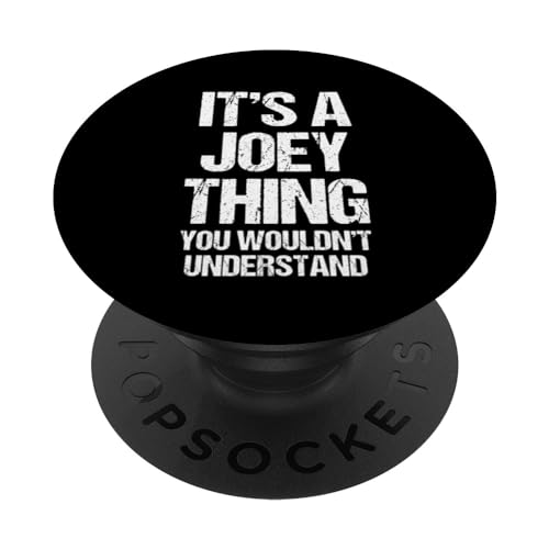 Es cosa de Joey (no lo entenderías) -Funny Cool Joey PopSockets PopGrip Intercambiable