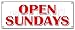 Open Sundays Banner Sign Open Weekends Hours of Operation Schedule Sunday Store