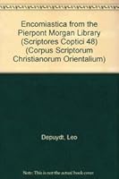 Encomiastica from the Pierpont Morgan Library: V. 9068315757 Book Cover