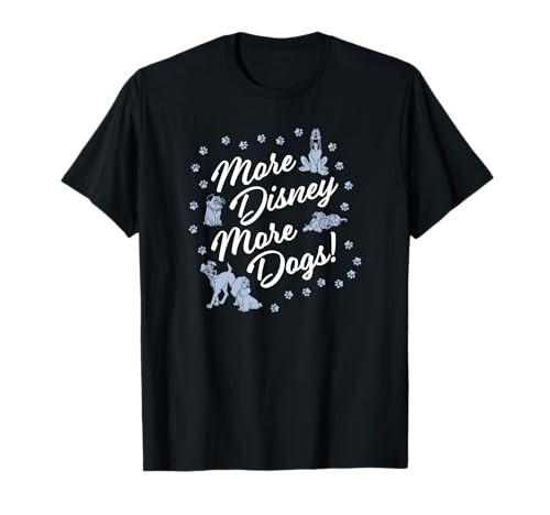 T-shirt Disney Pets More Dogs cadeau parfait pour anniversaire fan