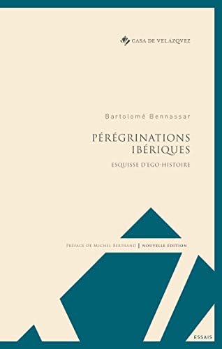Portada de Pérégrinations ibériques Esquisse d'ego-histoire