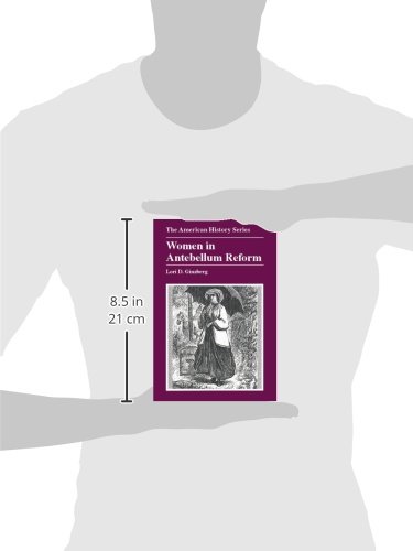 Women In Antebellum Reform (The American History Series) #TOP2