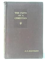 The Faith of a Christian B001OV2WNW Book Cover