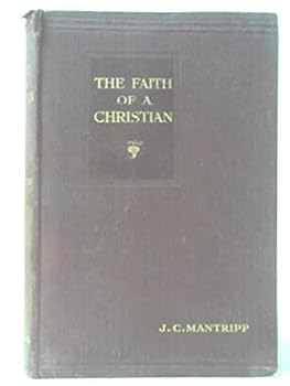 Hardcover The Faith of a Christian Book