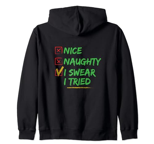 Nice Naughty I Swear I Tried Christmas List Claus Santa Sudadera con Capucha