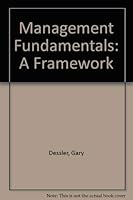 Management fundamentals: A framework 0835942112 Book Cover