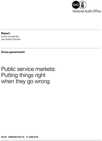 Public Service Markets: Putting Things Right When They Go Wrong
